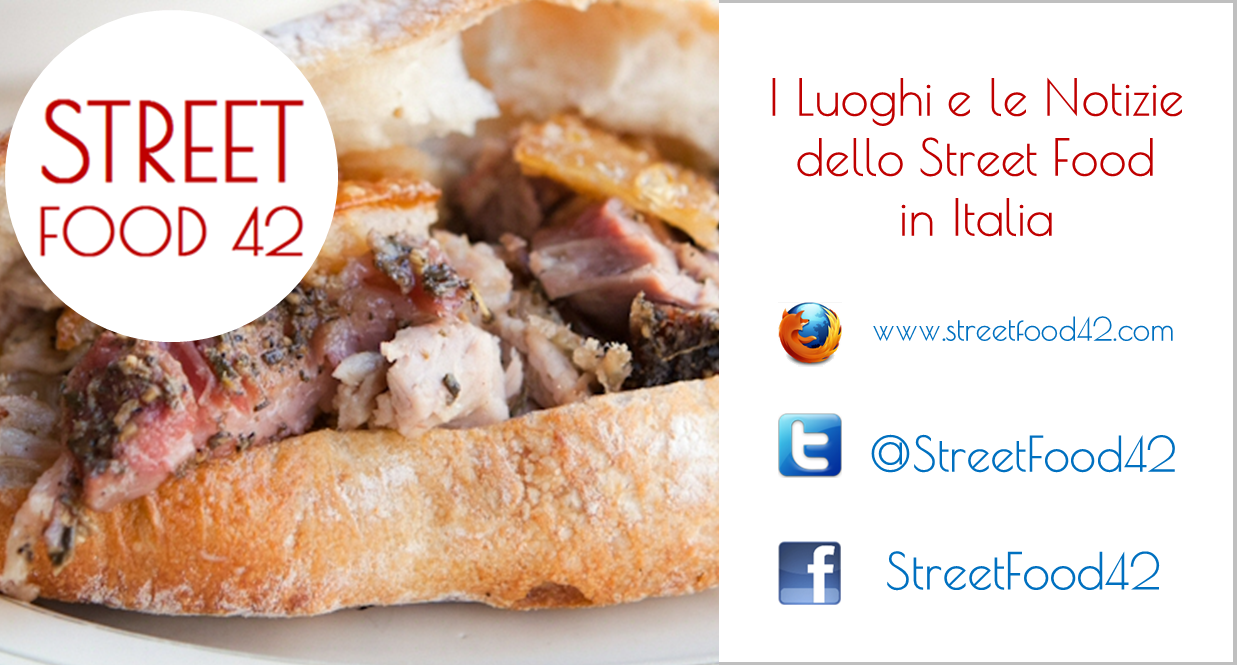 Streetfood42 - luoghi e eventi del cibo di strada italiano