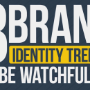 8 brand identity trend to be watchful of - alberto pozzi