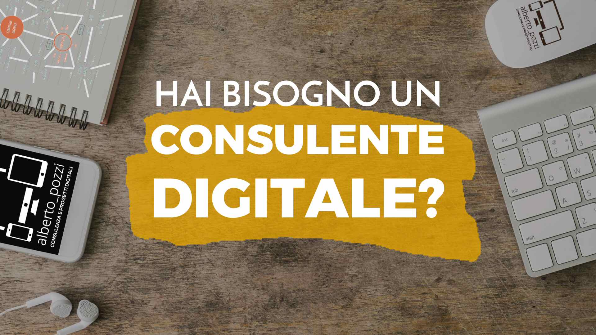 Hai bisogno di un consulente digitale?